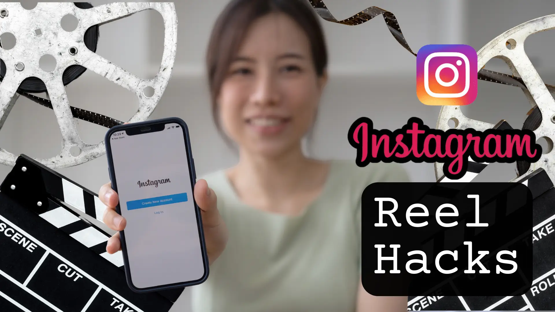 15 Game-Changing Instagram Reels Hacks for Explosive Growth